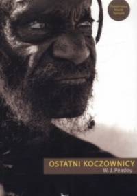 Ostatni koczownicy - W.J. Peasley
