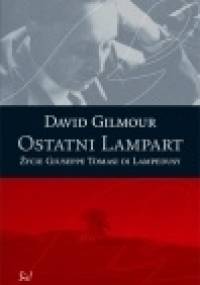 Ostatni Lampart. Życie Giuseppe Tomasi di Lampedusy - David Gilmour