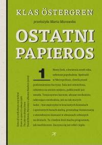 Ostatni papieros - Klas Östergren