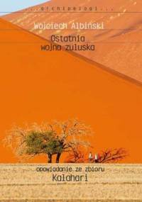 Ostatnia wojna zuluska - Wojciech Albiński