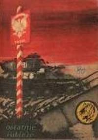 Ostatnie rubieże - Stanisław Reperowicz