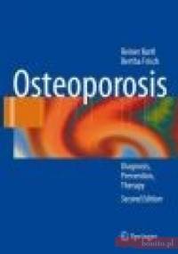 Osteoporosis Diagnosis Prevention Therapy 2e - R. Bartl