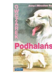 Owczarek Podhalański - Anna Mirosław Redliccy