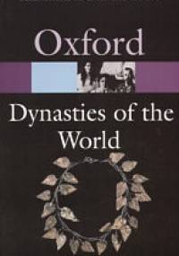 Oxford Dynasties of the World - John E. Morby
