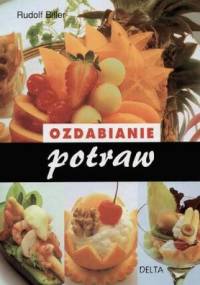 Ozdabianie potraw - Rudolf Biller