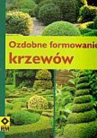 Ozdobne formowanie krzewów - Heinrich Beltz