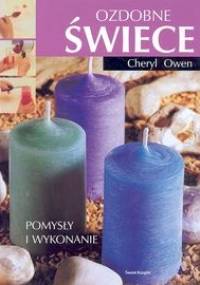Ozdobne świece - Cheryl Owen