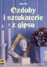 Ozdoby i sztukaterie z gipsu - Helga Fuld