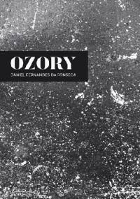 Ozory - Daniel Fernandes da Fonseca