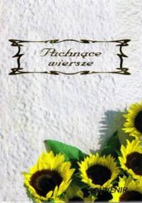 Pachnące wiersze - praca zbiorowa