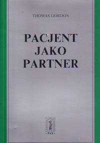 Pacjent jako partner - Thomas Gordon