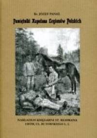 Paiętnik kapelana Legionów Polskich - Józef Panaś