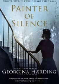 Painter of Silence - Georgina Harding