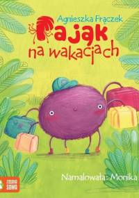 Pająk na wakacjach - Agnieszka Frączek