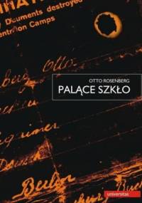 Palące szkło - Otto Rosenberg