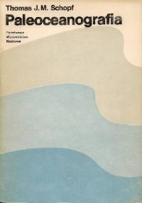 Paleoceanografia - Thomas J. M. Schopf
