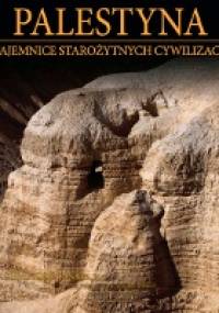 Palestyna: ZIEMIA OBIECANA cz.1 - praca zbiorowa
