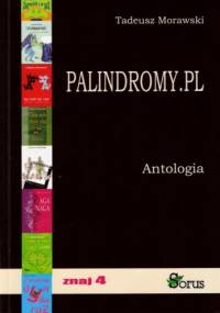 Palindromy.pl. Antologia - Tadeusz Morawski