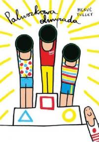 Paluszkowa olimpiada - Hervé Tullet