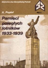 Pamięci polskich lotników 1933-1939 - Adam Popiel