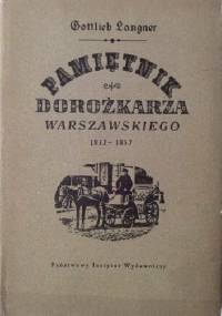 Pamiętnik dorożkarza warszawskiego 1832-1857 - Gottlieb Langner