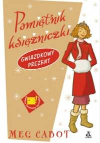 Pamiętnik księżniczki 6 i 1/2. Gwiazdkowy prezent - Meg Cabot
