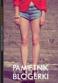 Pamiętnik modowej blogerki - Joanna Szczepaniak