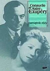 Pamiętnik Róży - Consuelo de Saint-Exupéry