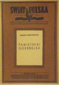Pamiętniki Goebbelsa - Marian Podkowiński