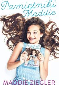 Pamiętniki Maddie - Maddie Ziegler