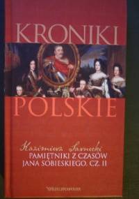 Pamiętniki z czasów Jana Sobieskiego Tom II - Kazimierz Sarnecki