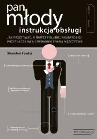 Pan Młody. Instrukcja obsługi - Shandon Fowler