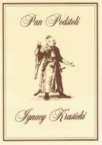 Pan Podstoli - Ignacy Krasicki