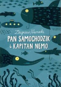 Pan Samochodzik i Kapitan Nemo - Zbigniew Nienacki