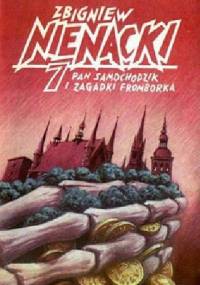 Pan samochodzik i zagadki Fromborka - Zbigniew Nienacki