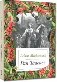 Pan Tadeusz - Adam Mickiewicz