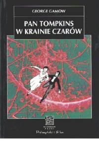 Pan Tompkins w krainie czarów - George Gamow