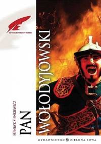 Pan Wołodyjowski - Henryk Sienkiewicz