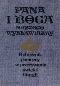 Pana i Boga naszego wysławiajmy - Walerian Moroz
