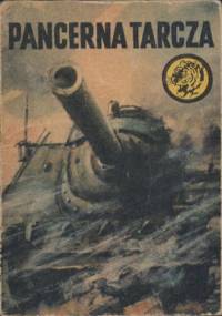 Pancerna tarcza - Ireneusz Czyżewski
