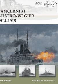 Pancerniki Austro-Węgier 1914-1918 - Ryan Noppen