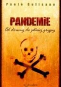 Pandemie. Od dżumy do ptasiej grypy - Paolo Gulisano