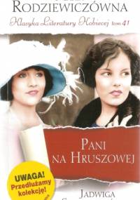 Pani na Hruszowej - Jadwiga Skirmunttówna