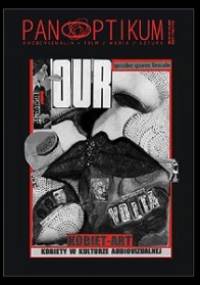 Panoptikum, nr 4 (11) 2005 - Redakcja czasopisma Panoptikum