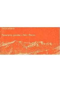 Panoramy górskie z Tatr i Pienin - Edward Moskała