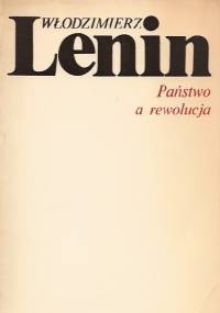 Państwo a rewolucja - Włodzimierz Lenin