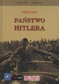 Państwo Hitlera - Aly Götz