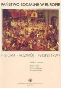 Państwo socjalne w Europie. Historia - Rozwój - Perspektywy
