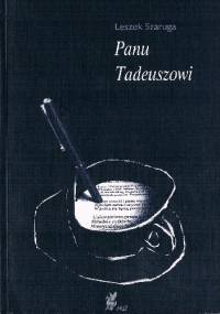 Panu Tadeuszowi - Leszek Szaruga