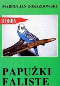 Papużki faliste - Marcin Jan Gorazdowski